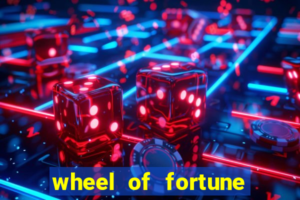 wheel of fortune slot game