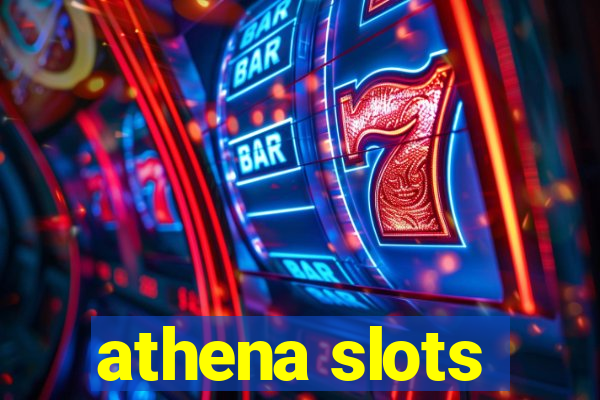 athena slots