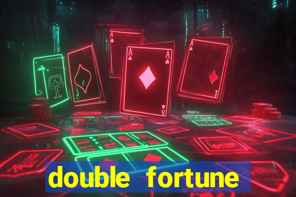 double fortune sorte dupla