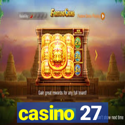 casino 27