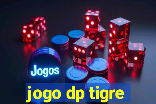 jogo dp tigre