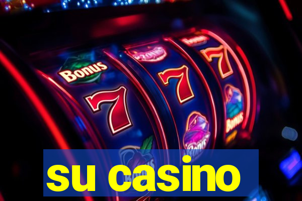 su casino