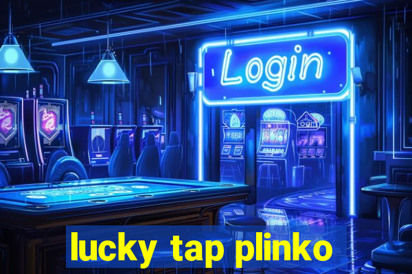 lucky tap plinko