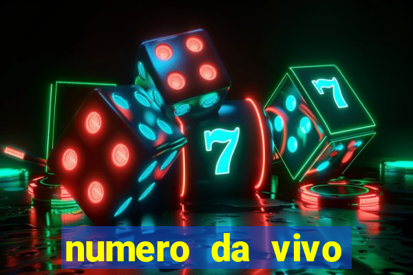 numero da vivo para antecipar promo莽茫o