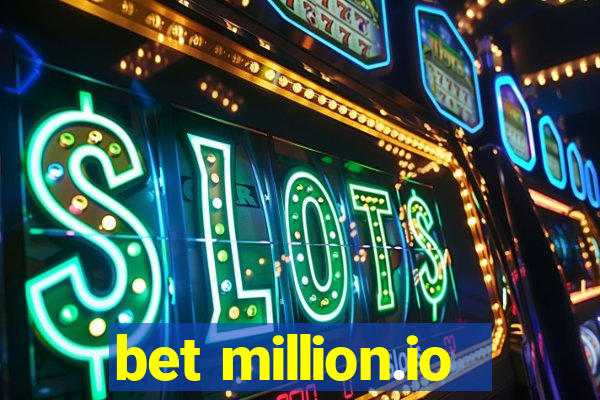 bet million.io