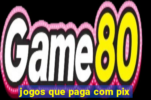 jogos que paga com pix