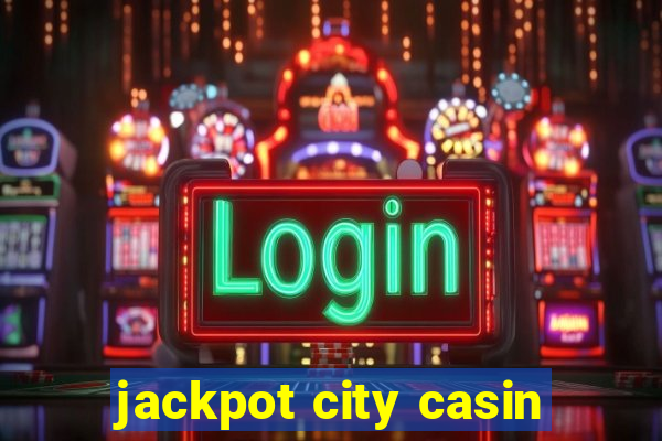 jackpot city casin