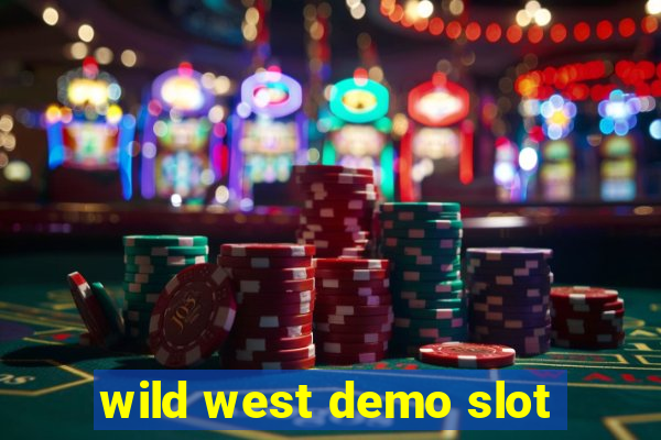 wild west demo slot