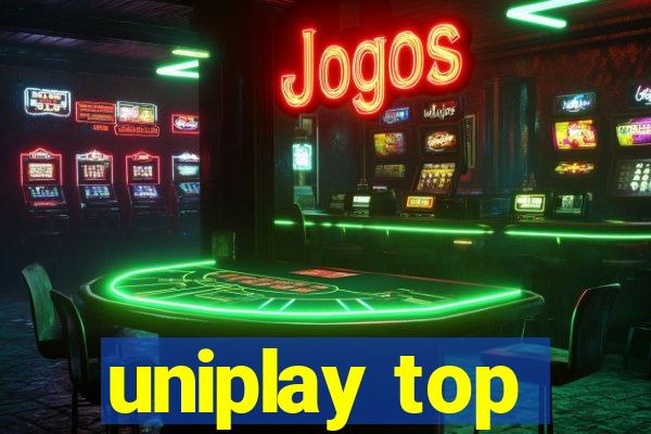 uniplay top