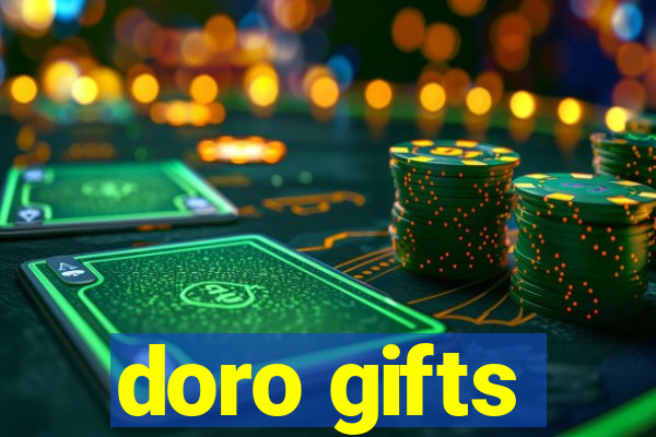 doro gifts