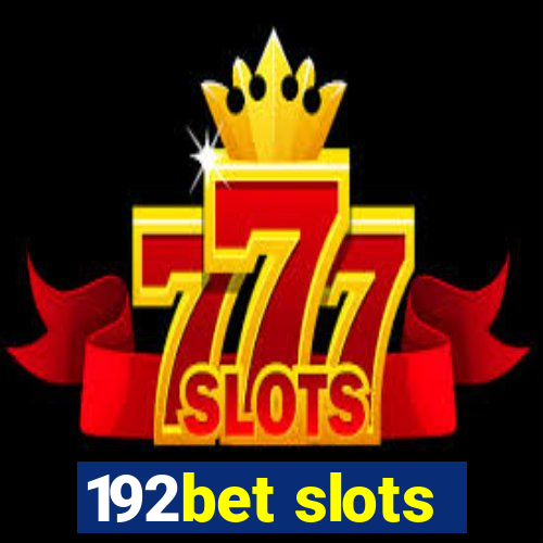 192bet slots