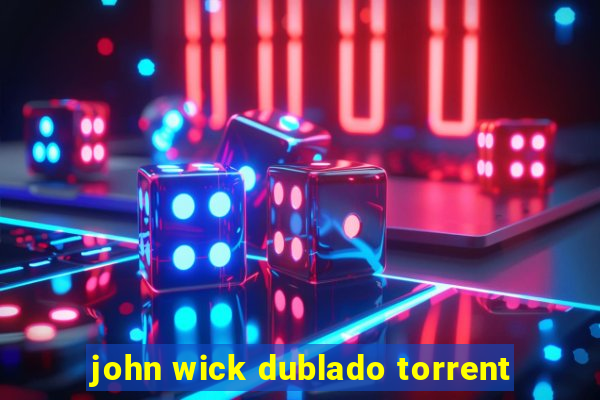 john wick dublado torrent