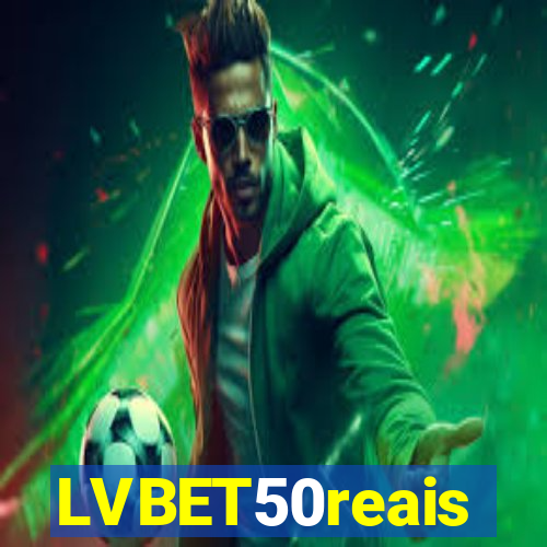 LVBET50reais