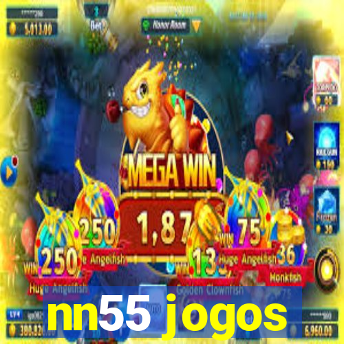 nn55 jogos