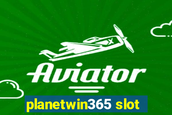 planetwin365 slot