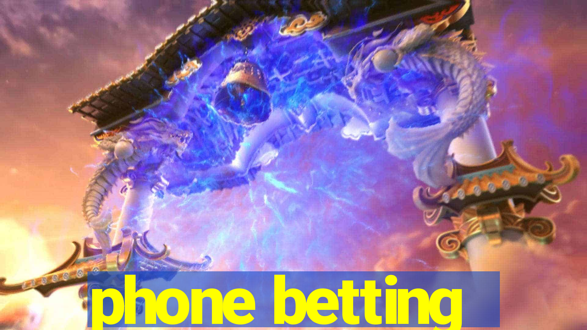 phone betting