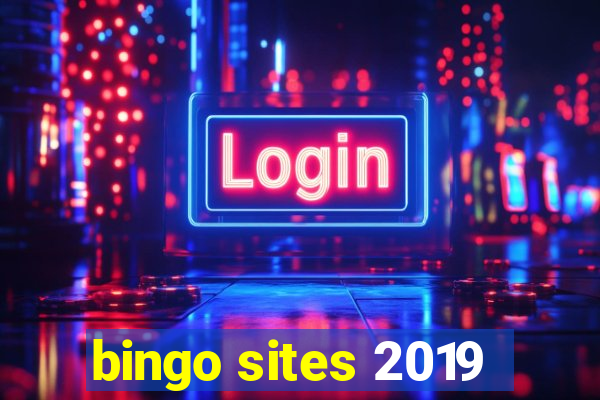 bingo sites 2019