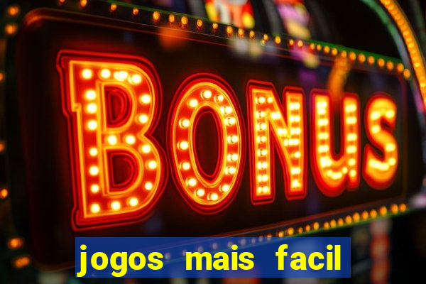 jogos mais facil de ganhar