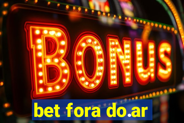 bet fora do.ar