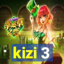 kizi 3