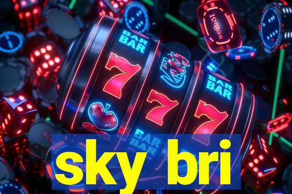 sky bri