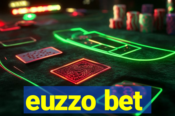 euzzo bet