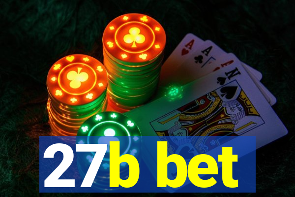 27b bet