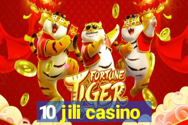 10 jili casino