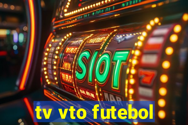 tv vto futebol