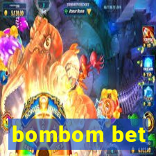 bombom bet