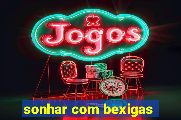 sonhar com bexigas