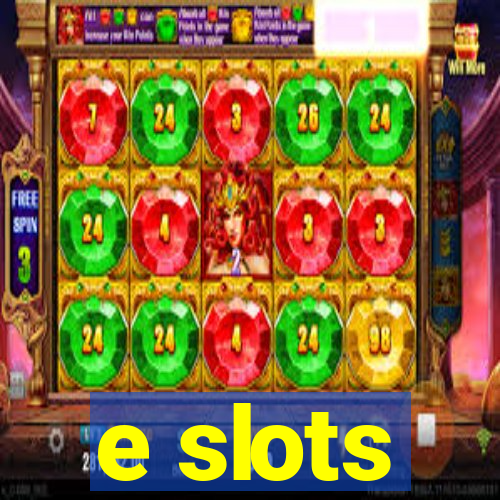 e slots