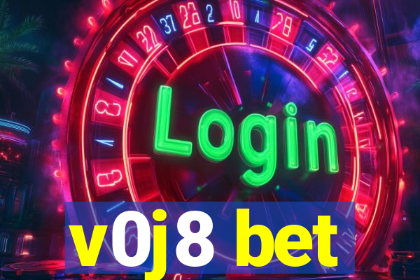 v0j8 bet