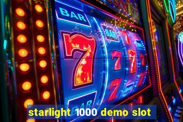 starlight 1000 demo slot