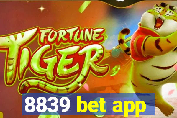 8839 bet app