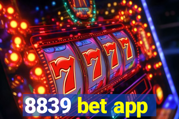 8839 bet app