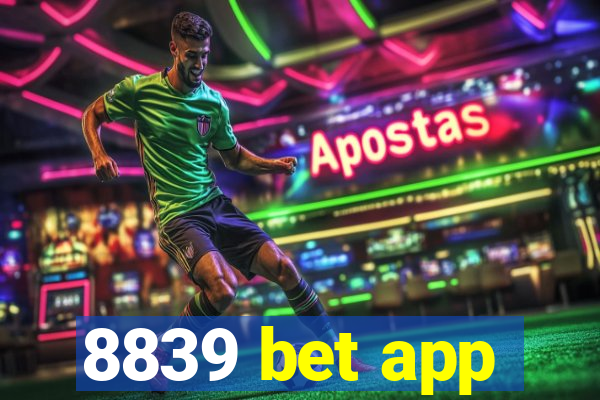 8839 bet app