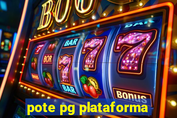 pote pg plataforma