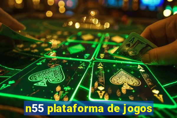 n55 plataforma de jogos