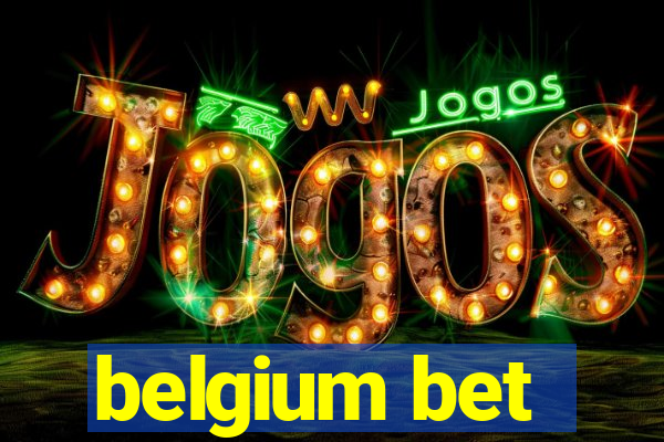 belgium bet