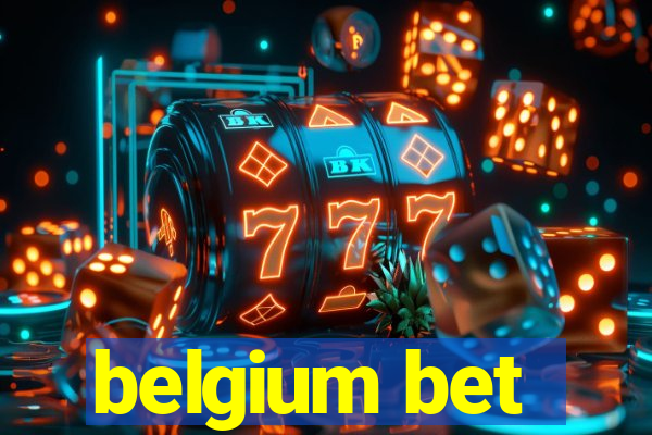 belgium bet