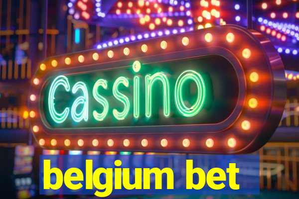 belgium bet