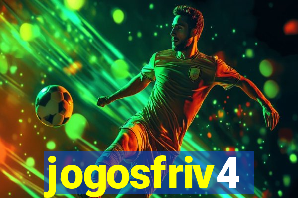 jogosfriv4