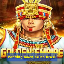 vending machine no brasil