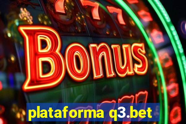 plataforma q3.bet