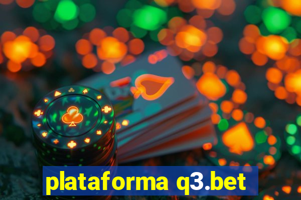 plataforma q3.bet