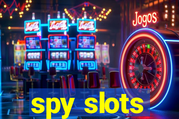 spy slots