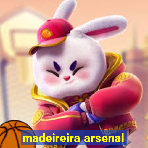 madeireira arsenal