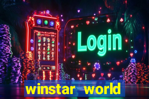 winstar world resort and casino