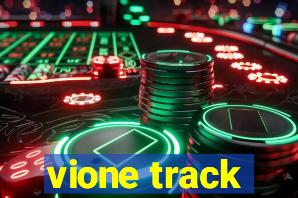 vione track